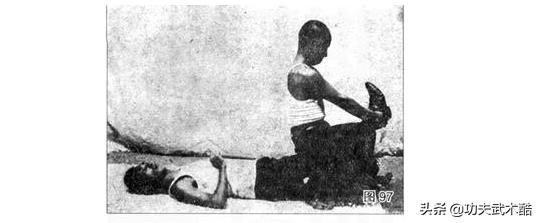 1936年编写的传统擒拿法9：阴腿脚，密不外传的阴招、险招