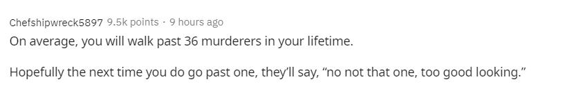 你一生遇到的杀人犯,你的一生会遇到多少个杀人犯