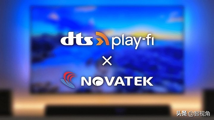 DTS全力推动Play-Fi无线环绕音效生态电视芯片大厂联咏科技加入