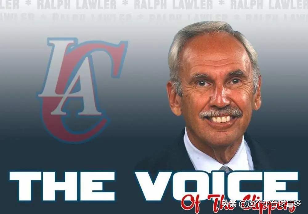 告别“快船之声”拉尔夫-劳勒,洛杉矶体育史上一个时代的终结