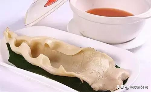 花胶涨发的正确方法,花胶的种类及区别