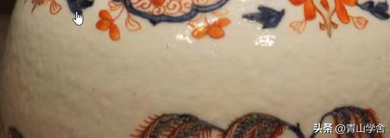 如何选到心爱的完美瓷器？｜鉴别瓷器上常见的12种瑕疵