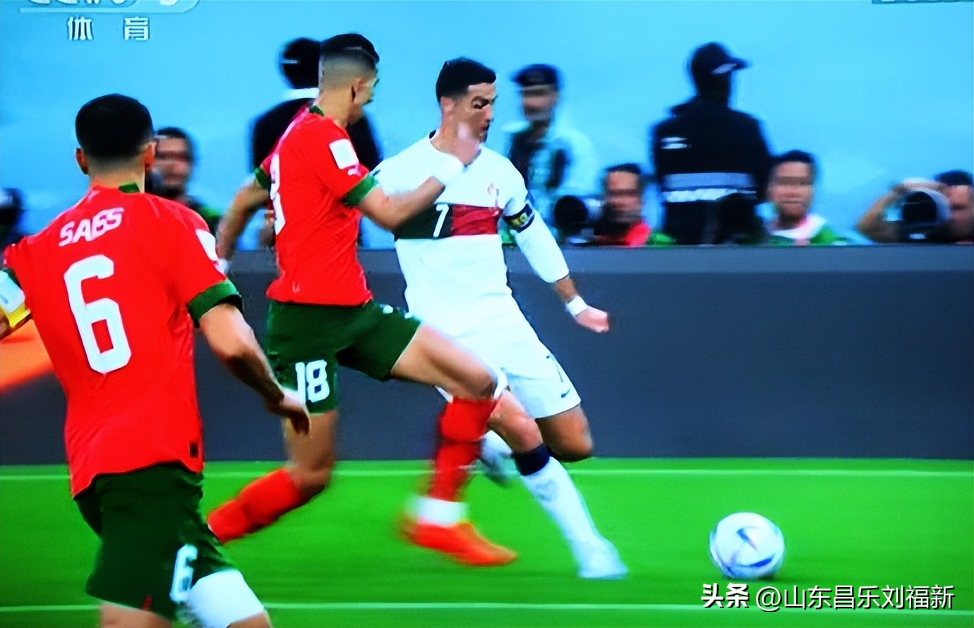 我看世界杯之廿三：摩洛哥队VS葡萄牙队（2022·12·10）